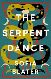 The Serpent Dance A Twisty Murderous Midsummer Read【電子書籍】[ Sofia Slater ]