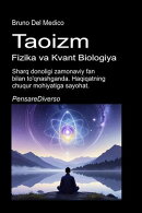 Taoizm, Fizika va Kvant Biologiya