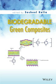 Biodegradable Green Composites【電子書籍】