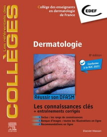 Dermatologie R?ussir son DFASM - Connaissances cl?s【電子書籍】[ CEDEF ]