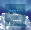 Rapture Wrong Christians