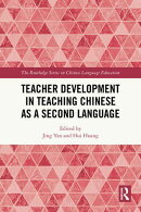 Teacher Development in Teaching Chinese as a Second Language