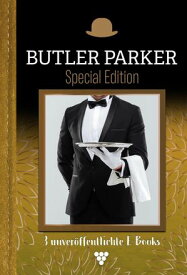 Butler Parker Butler Parker Special Edition Special Edition ? Kriminalroman【電子書籍】[ G?nter D?nges ]