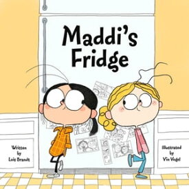 Maddi's Fridge【電子書籍】[ Lois Brandt ]