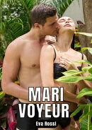Mari Voyeur