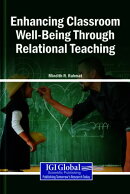 Enhancing Classroom Well-Being Through Relational Teaching