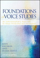 Foundations of Voice Studies