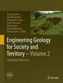 Engineering Geology for Society and Territory - Volume 2 Landslide Processes【電子書籍】
