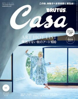 Casa BRUTUS (֥롼) 2024ǯ 11 [ƨʤΥ100] 