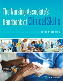 The Nursing Associate's Handbook of Clinical Skills【電子書籍】