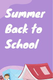 Summer Back to School【電子書籍】[ Val Riley ]