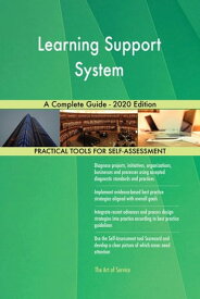 Learning Support System A Complete Guide - 2020 Edition【電子書籍】[ Gerardus Blokdyk ]