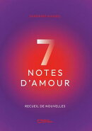 Sept Notes d'Amour