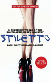 Stiletto (English)【電子書籍】[ Karin Eloff ]