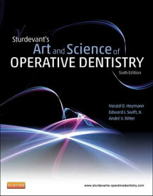 Sturdevant's Art & Science of Operative Dentistry - E-Book Sturdevant's Art & Science of Operative Dentistry - E-Book【電子書籍】[ Andre V. Ritter, DDS, MS, MBA, PhD ]