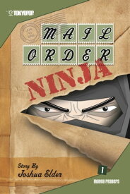 Mail Order Ninja manga volume 1【電子書籍】[ Joshua Elder ]