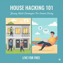 Smart Living - House Hacking 101: Young Adult Strategies For Smart Living