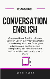 Conversation English【電子書籍】[ Antri Parto ]