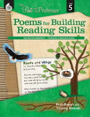 Poems for Building Reading Skills: The Poet and the Professor Level 5