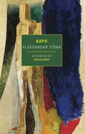 Kapo【電子書籍】[ Aleksander Tisma ]