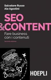 SEO & Content Fare business con i contenuti【電子書籍】[ Salvatore Russo ]