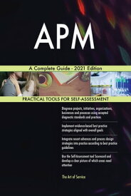 APM A Complete Guide - 2021 Edition【電子書籍】[ Gerardus Blokdyk ]