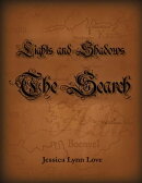 Lights and Shadows: The Search
