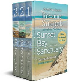 Sunset Bay box set Contains full three-book series【電子書籍】[ Roxanne Snopek ]