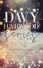 Davy Harwood Series Davy Harwood Series【電子書籍】[ Tijan ]