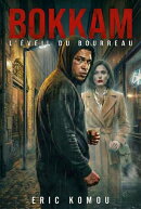 Bokkam : L'Éveil du Bourreau