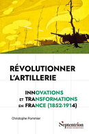 Révolutionner l’artillerie