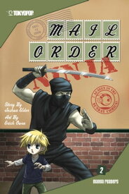 Mail Order Ninja manga volume 2【電子書籍】[ Joshua Elder ]