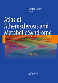 Atlas of Atherosclerosis and Metabolic Syndrome【電子書籍】