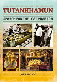 Reading Planet: Astro ? Tutankhamun: Search for the Lost Pharaoh ? Mars/Stars band【電子書籍】[ John Malam ]