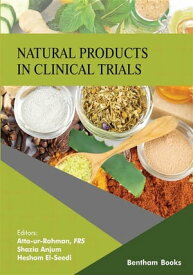 Natural Products in Clinical Trials: Volume 2【電子書籍】[ Atta-ur-Rahman ]