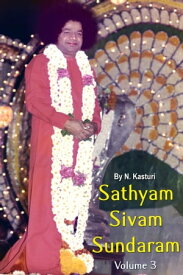 Sathyam Sivam Sundaram Volume 3【電子書籍】[ N Kasturi ]