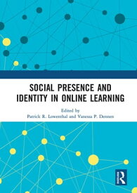 Social Presence and Identity in Online Learning【電子書籍】