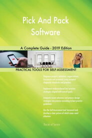 Pick And Pack Software A Complete Guide - 2019 Edition【電子書籍】[ Gerardus Blokdyk ]