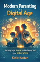 Modern Parenting in a Digital Age