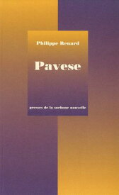Pavese Prison de l'imaginaire, lieu de l'?criture【電子書籍】[ Philippe Renard ]