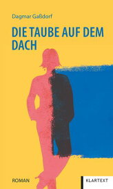 Die Taube auf dem Dach【電子書籍】[ Dagmar Ga?dorf ]