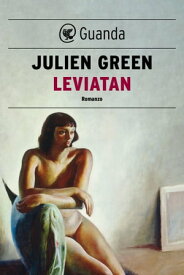 Leviatan【電子書籍】[ Julien Green ]