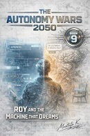 Roy and the Machine That Dreams