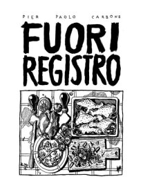 Fuori registro【電子書籍】[ Pier Paolo Carbone ]