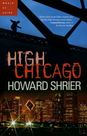 High Chicago【電子書籍】[ Howard Shrier ]