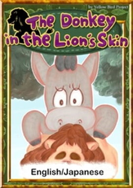 The Donkey in the Lions SkinEnglish/Japanese versions 