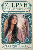 Zilpah, Mother of Consolation