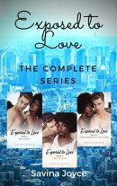 Exposed to Love - The Complete Series
