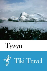 Tywyn (Scotland) Travel Guide - Tiki Travel【電子書籍】[ Tiki Travel ]