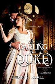 A Darling for a Duke【電子書籍】[ Deborah Small ]